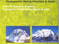 Neuerscheinung: "Wege zur Weisheit der Natur - Ökologischer Dialog Himalaya und Alpen"