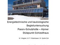 Energietechnische und baubiologische Begleituntersuchung