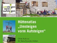Hüttenatlas "Umsteigen vorm Aufsteigen"