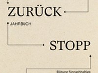 Vor – Zurück – Stopp – Start. Jahrbuch Bildung für nachhaltige Entwicklung