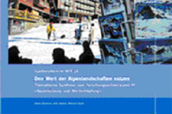 Synthesis report: Utilising the value of Alpine landscapes