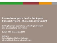 Innovative approaches for the alpine transport system