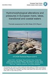 Hydromorphological alterations and pressures in European rivers, lakes, transitional and coastal waters