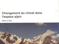 Changement climatique dans l'espace alpin : effets et défis