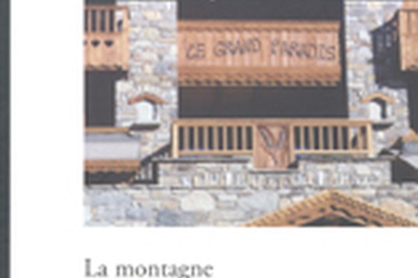 La montagne comme ménagerie