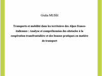 Transports et mobilité dans les Alpes franco-italiennes : une analyse de la coopération entre les territoires transfrontaliers