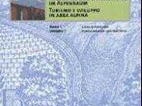 Turismo e Sviluppo in Area Alpin