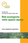 Quadro dei principali strumenti relativi alle reti ecologiche nello spazio alpino