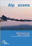 Alpinscena 90: Schengen per flora e fauna