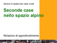 Seconde case nello spazio alpino