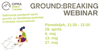 "Ground:breaking" Webinar