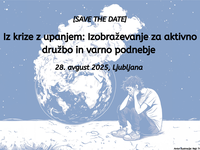 Iz krize z upanjem: Izobraževanje za aktivno družbo in varno podnebje
